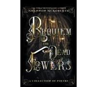 Requiem For Dead Flowers