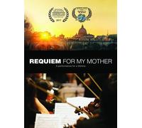 Requiem For My Mother [Dvd]