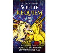 Requiem - François-Henri Soulié - 10/18 - Poche - Roman
