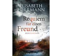 Requiem für einen Freund: Kriminalroman