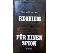Requiem für einen Spion - Giovannetti, Alberto