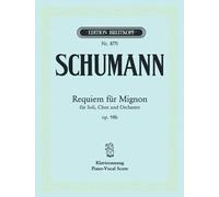 Requiem Für Mignon Op. 98b / Piano Reduction
