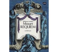 Requiem in Full Score (Latin Edition) by Wolfgang Amadeus Mozart (1989-12-01)