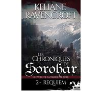 Requiem Les Chroniques de Sorohar - Le cycle de la Triade Pourpre , T2 - Keliane Ravencroft - MxM Bookmark - broché - Roman