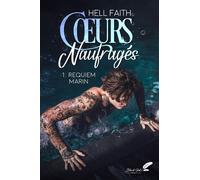Requiem marin - Hell Faith - BLACK INK EDITIONS - broché - Roman