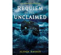 Requiem of the Unclaimed