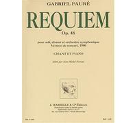 Requiem Op. 48 Gabriel Fauré | Chant et Piano Version de Concert 1900 | Partition Chorale Niveau Intermédiaire Pour Solistes Chœur | J. Hamelle Édition Nectoux | Pour Concerts Répétitions Études