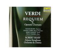 Requiem & Operatic Choruses Verdi / Shaw / Dunn / Curry / Hadley / Atlanta So