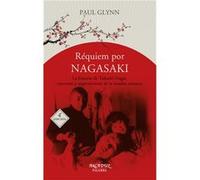 Requiem Por Nagasaki Glynn, Paul (Auteur)