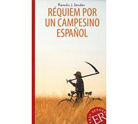 Réquiem por un campesino español: Spanische Lektüre für das 4. und 5. Lernjahr