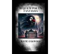REQUIEM POR UN FANTASMA