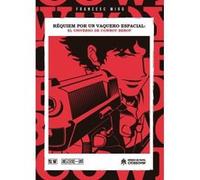 Requiem Por Un Vaquero Espacial - [Livre en VO] Miro, Francesc (Auteur)