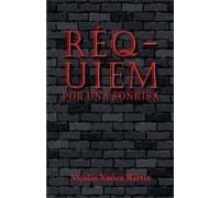 Réquiem Por Una Sonrisa