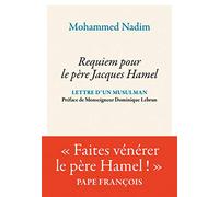 Requiem Pour Le Père Jacques Hamel - Lettres D'un Musulman