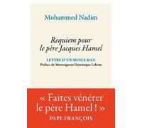 Requiem Pour Le Père Jacques Hamel - Lettres D'un Musulman