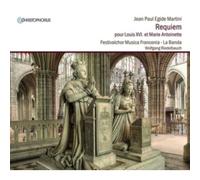 Festivalchor Musica – Requiem pour Louis XVI. et Marie Antoinette – CD – Neuf