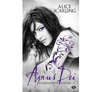Requiem pour Sascha, T3 : Agnus Dei requiem pour sascha - Alice Scarling - Milady - Poche - Roman