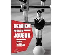 Requiem pour un joueur