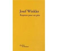 Requiem pour un père Josef Winkler (Auteur), Bernard Banoun (Traduction)