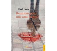 Requiem pour une âme hantée - Mayft Nzaou - Jets D'encre - broché - Roman