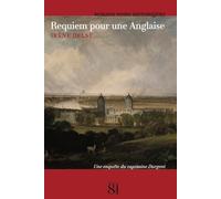 Requiem pour une Anglaise: Une enquête du capitaine Dargent