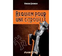 Requiem pour une Citrouille