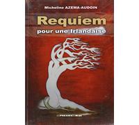 REQUIEM POUR UNE IRLANDAISE