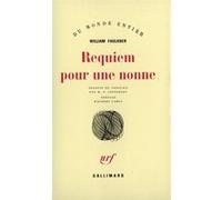 Requiem pour une nonne - William Faulkner - Gallimard - broché - Roman
