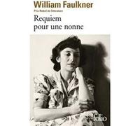 Requiem pour une nonne William Faulkner (Auteur), Maurice Edgar Coindreau (Traduction)