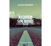 Requiem sur roues: Le traducteur, la Saab et la Suède