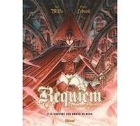 Requiem - Tome 07 Patrick Mills (Auteur), Olivier Ledroit (Dessinateur), Olivier Ledroit (Coloriste)