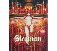 Requiem - Tome 10: Bain de sang