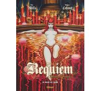 Requiem - Tome 10 Bain de sang - Patrick Mills - Glénat - cartonné - Bande dessinée