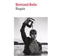 Requin - Bertrand Belin - Gallimard - Poche - Roman