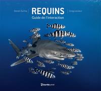 Requins: Guide de l'interaction - Steven Surina - Turtle Prod-Plongez - broché - Guide