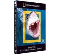 National Geographic - Requins - La Vérité Sur Les Tueurs Des Mers