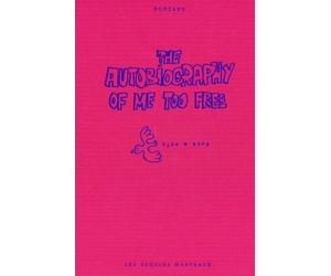 REQUINS MARTEAUX the autobiography of me too free ; like a bird