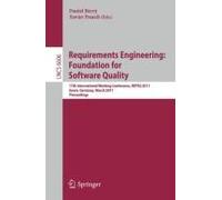 Requirements Engineering: Foundation For Software Quality