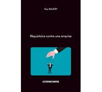 Réquisitoire contre une emprise
