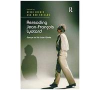 Rereading Jean-François Lyotard