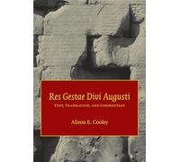 Res Gestae Divi Augusti: Text, Translation, and Commentary