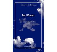 Res-Persona : Nous Qui Avons Encore Vingt-Cinq Ans