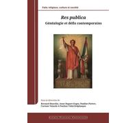 Res Publica - Généalogie Et Défis Contemporains