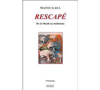 Rescapé Mattei Gall (Auteur)
