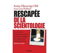 Rescapée de la scientologie