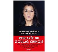 Rescapée Du Goulag Chinois