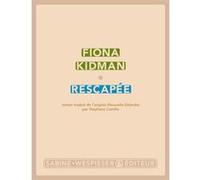 Rescapée Fiona Kidman (Auteur)