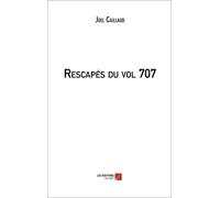 Rescapés Du Vol 707