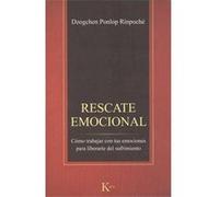 Rescate Emocional: Cómo Trabajar Con Tus Emociones Para Liberarte Del Sufrimiento Dzoghen Ponlop Rinpoché (Auteur)