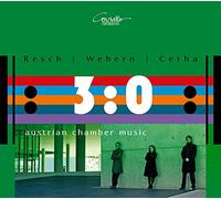 Resch - Webern - Cerha : Musique de Chambre Autrichienne